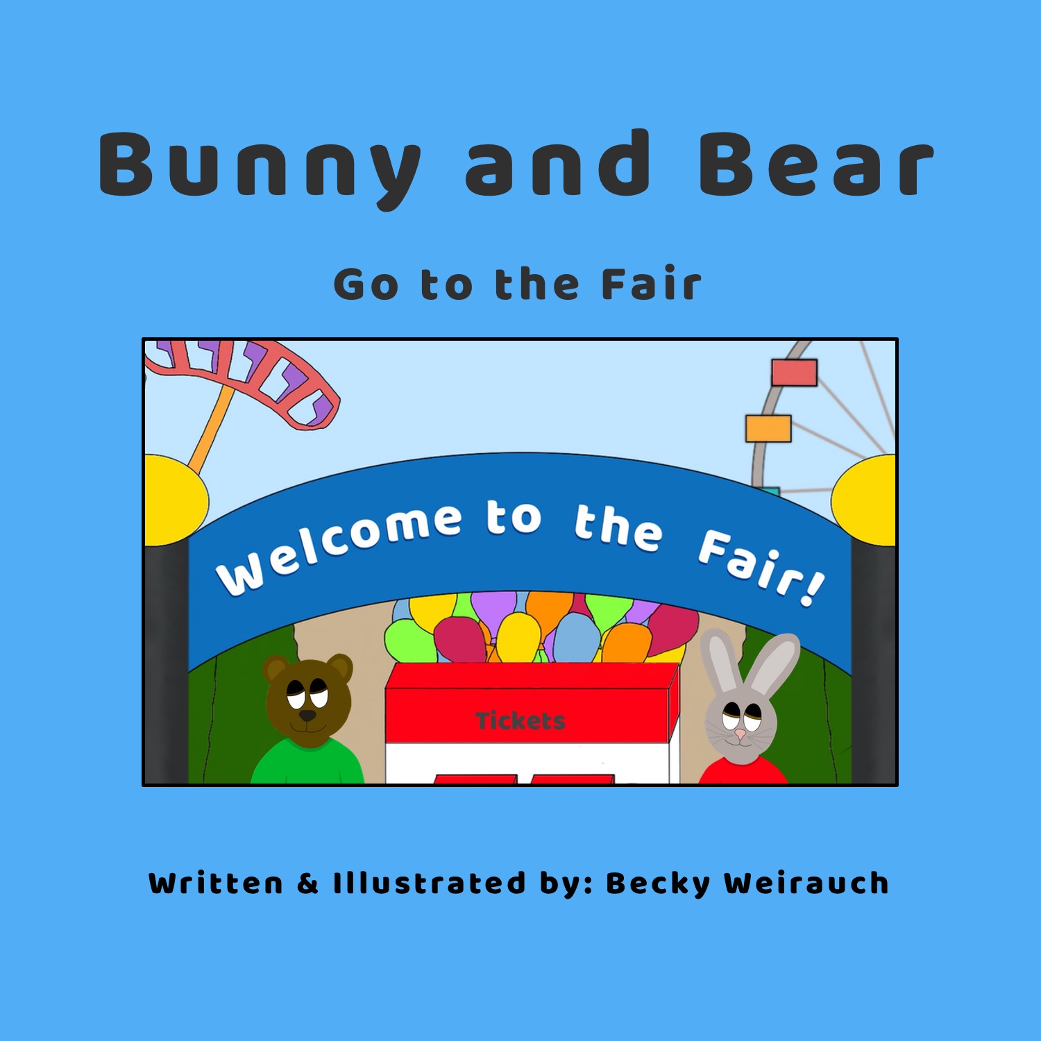 Bunny and Bear Go to the Fair Book Cover